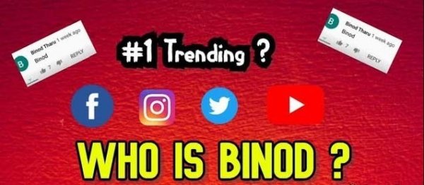 क्या है सोशल मीडिया पर ट्रेंड हो रहा ‘Binod’?